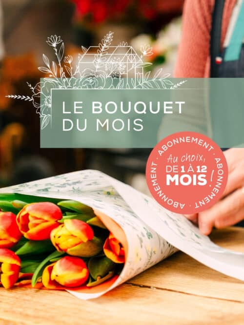 Bouquet mensuel